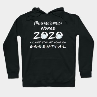 Registered Nurse 2020 Quarantine Gift Hoodie